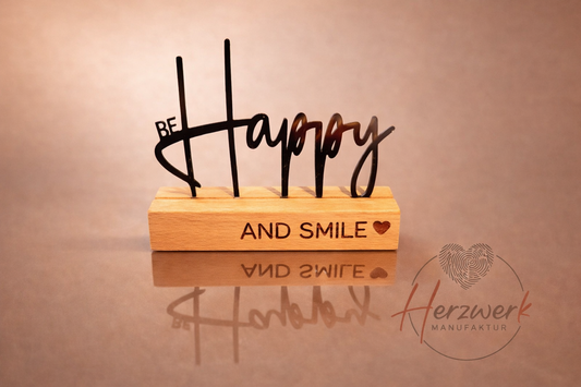 Deko-Schriftzug „Be Happy and Smile“ aus Holz & Acryl